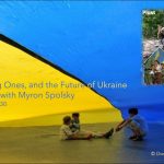 Plast, youth and the future of Ukraine – Myron Spolsky