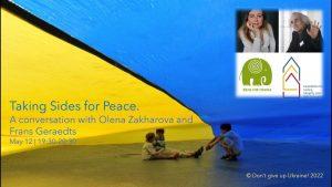 Read more about the article Taking sides for peace – Olena Zakharova & Frans Geraedts