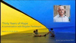 Read more about the article Thirty Years of Hope – A Conversation with Bogdan Pankevych